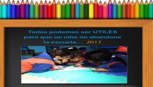 “Todos podemos ser útiles para que un niño no abandone la escuela”