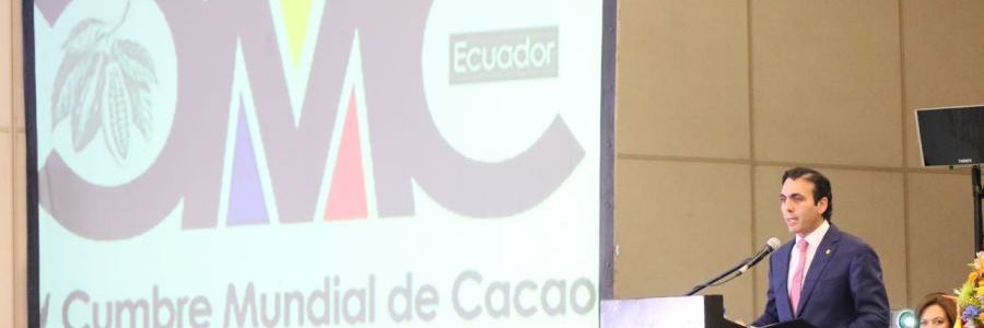 Cumbre Mundial de Cacao, inaugurada por el ministro de Comercio Exterior