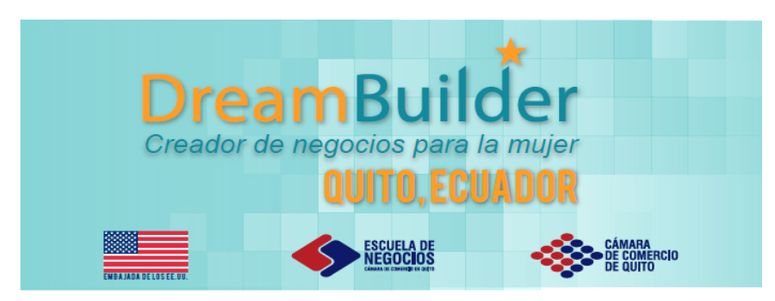 Dream Builder, impusará a mujeres emprendedoras