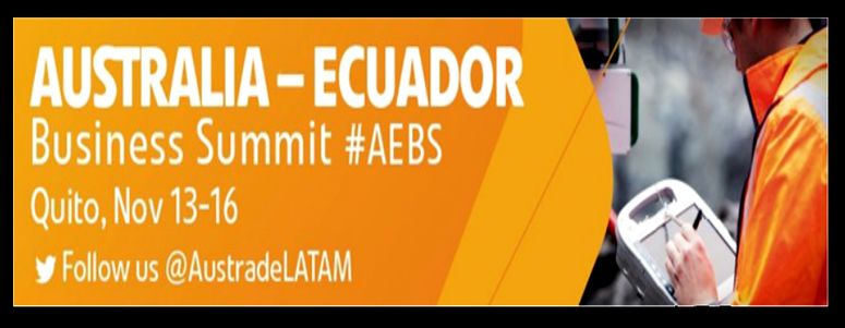 Primera Cumbre Empresarial Australia – Ecuador #AEBS