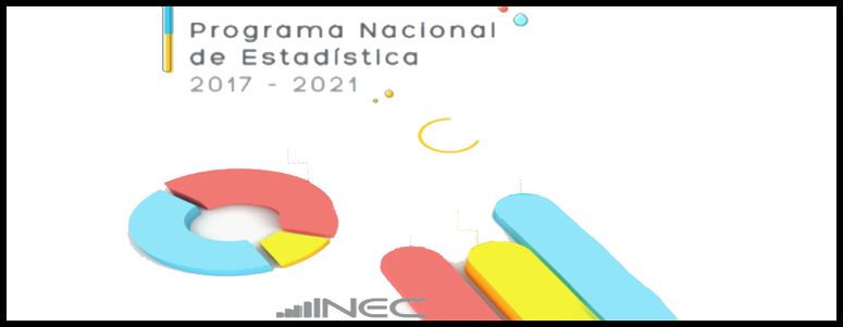 (INEC) presentó el Programa Nacional de Estadística 2017-2021