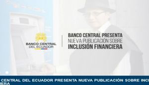 Casi 38 de cada 100 ecuatorianos tiene sus recursos en alguna de estas opciones financieras