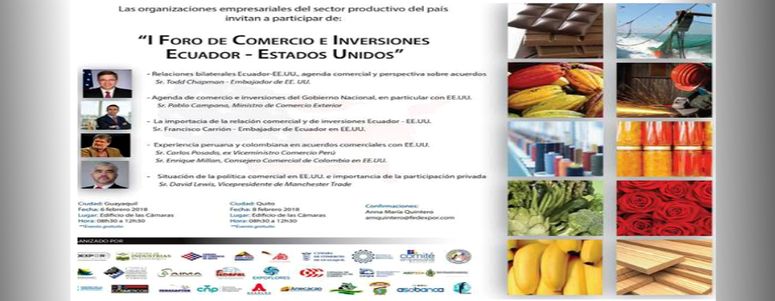 “I Foro de Comercio e Inversiones Ecuador- Estados Unidos”