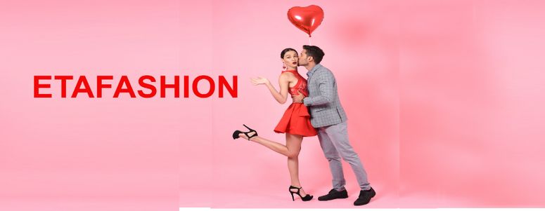 Etafashion presenta lo último en tendencias por San Valentín