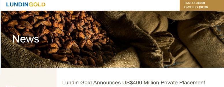 Lundin Gold anuncia colocación privada de $ 400 millones