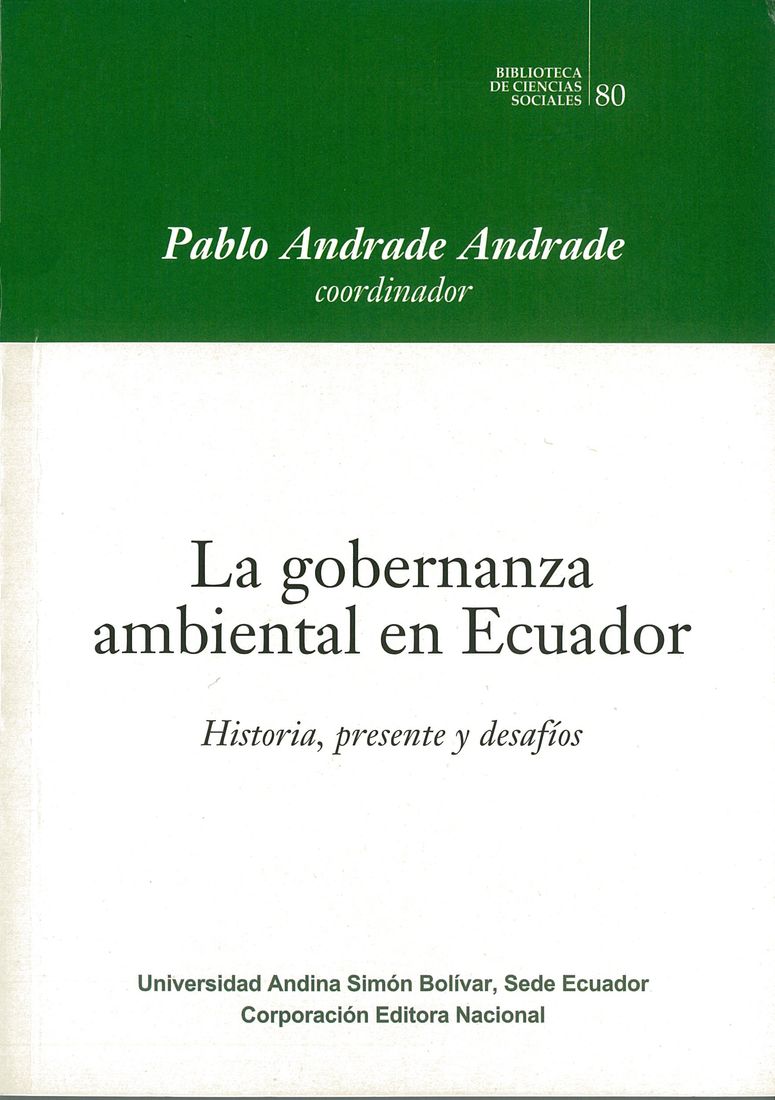 Pablo Andrade Andrade (coordinador) Participan: Michiel Baud, Carlos Larrea, Pablo Ospina y Denisse Rodríguez